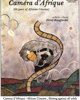 Camera d’Afrique: 20 lat kina afrykańskiego | AfryKamera