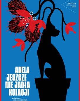 Adela nie jadła jeszcze kolacji | Taśmowe niedziele