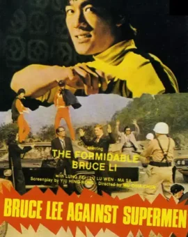 Bruce Lee vs. Superman  | AMONDO GRINDHOUSE